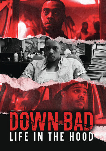 Down Bad: Life In The Hood - Down Bad: Life In The Hood - DVD