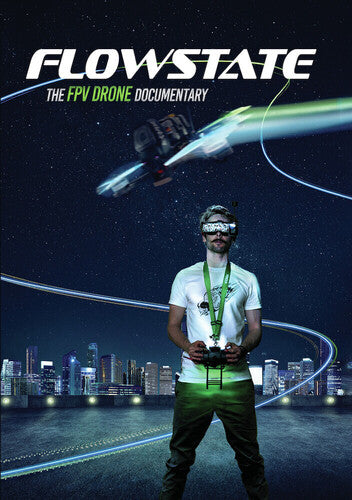 Flowstate: The Fpv Drone Documentary - Flowstate: The Fpv Drone Documentary - DVD