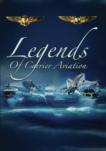 Legends Of Carrier Aviation - Legends Of Carrier Aviation - DVD