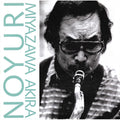 Miyazawa,akira - Noyuri - Music CD