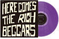 Beggars,rich - Here Comes The Rich Beggars - Vinyl Record