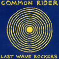 Last Wave Rockers [LP] Vinyl Record