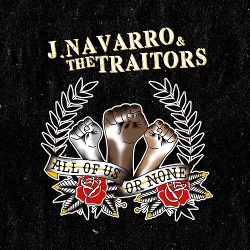 Navarro,j. & Traitors - All Of Us Or None - Vinyl Record