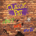 Classic Pat - Won't Back Down - Music CD