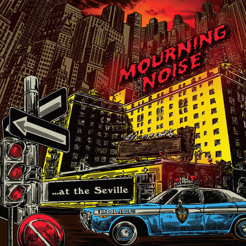 Mourning Noise - At The Seville - Vinyl Record