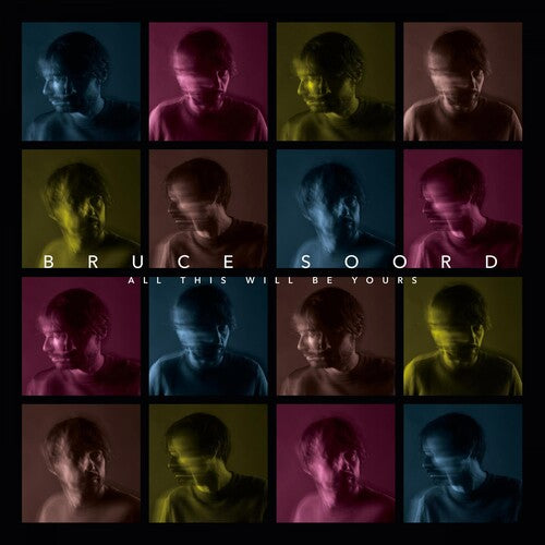Soord,bruce - All This Will Be Yours - Music CD