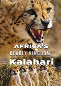 Africa's Deadly Kingdom: Kalahari - Africa's Deadly Kingdom: Kalahari - DVD
