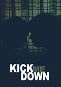 Kick Me Down - Kick Me Down - DVD