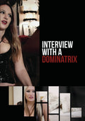 Interview With A Dominatrix - Interview With A Dominatrix - DVD