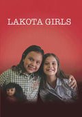 Lakota Girls - Lakota Girls - DVD