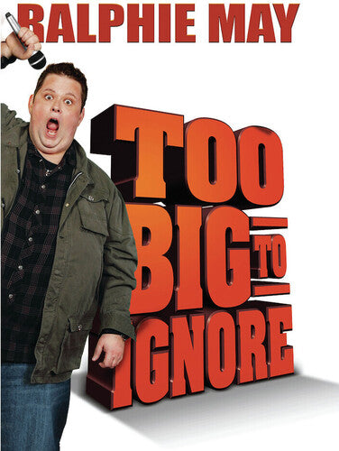 Ralphie May: Too Big To Ignore - Ralphie May: Too Big To Ignore - DVD