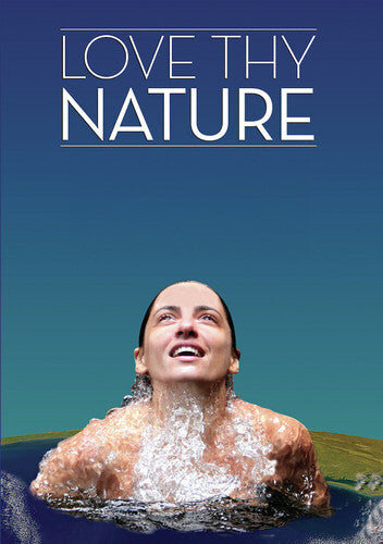 Love Thy Nature - Love Thy Nature - DVD
