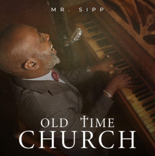 Mr Sipp - Old Time Church - Music CD