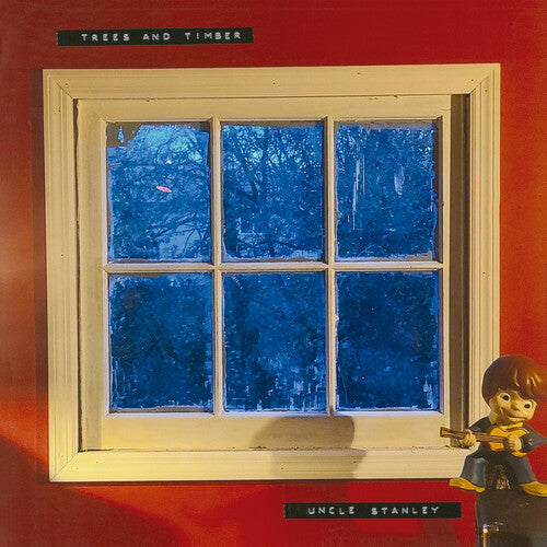 Trees & Timber - Uncle Stanley - Vinyl Record