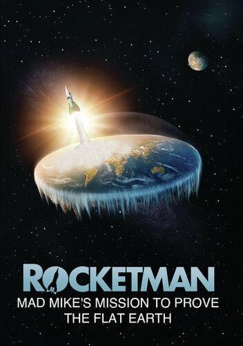 Rocketman: Mad Mike's Mission To Prove Flat Earth - Rocketman: Mad Mike's Mission To Prove Flat Earth - DVD