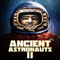 Ancient Astronauts 2 - Ancient Astronauts 2 - DVD