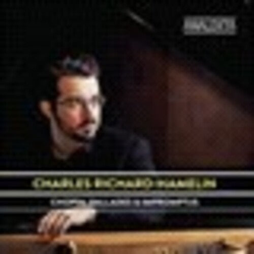 Chopin / Richard-hamelin,charles - Chopin: Ballades & Impromptus - Music CD