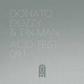 Dozzy,donato / Tin Man - Acid Test 09.1 - Vinyl Record