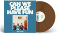 Can We Please Have Fun (Brwn) [Colored Vinyl] (Ita) Vinyl Record