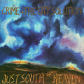 Just South Of Heaven [LP] Vinyl Record