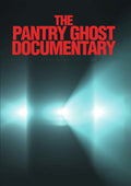 Pantry Ghost Documentary - Pantry Ghost Documentary - DVD