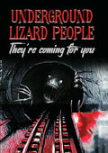 Underground Lizard People: They're Coming For You - Underground Lizard People: They're Coming For You - DVD