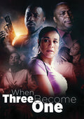 When Three Become One - When Three Become One - DVD