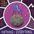 Lovely Eggs - Nothing/everything - Vinyl Record