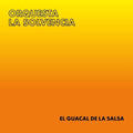 Orquesta La Solvencia - El Guacal De La Salsa - Vinyl Record