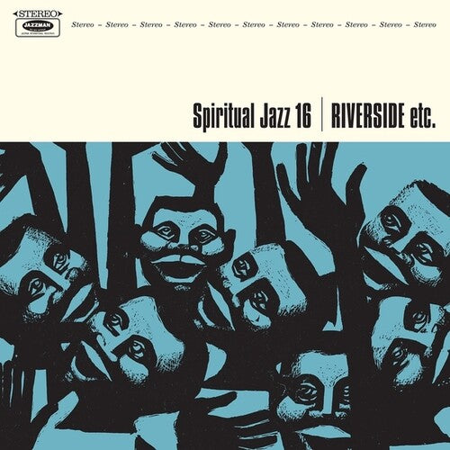 Spiritual Jazz 16: Riverside Etc / Various - Spiritual Jazz 16: Riverside Etc / Various - Music CD