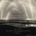 Gerstein / Skanavi / Ades / Mantashyan - Music In Time Of War - Music CD