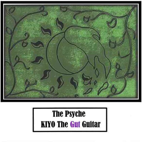 Kiyo The Gut Guitar - Psyche - Music CD