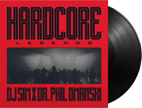Dj Sim / Dr. Phil Omanski - Hardcore Legends - Vinyl Record