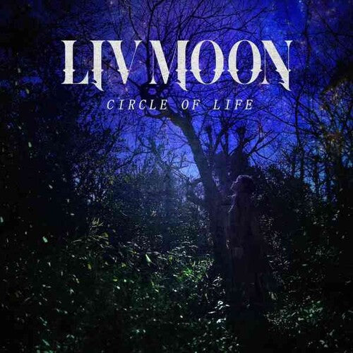Liv Moon - Circle Of Life - Music CD