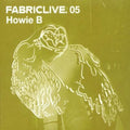 Howie B - Fabric Live 5 - Music CD