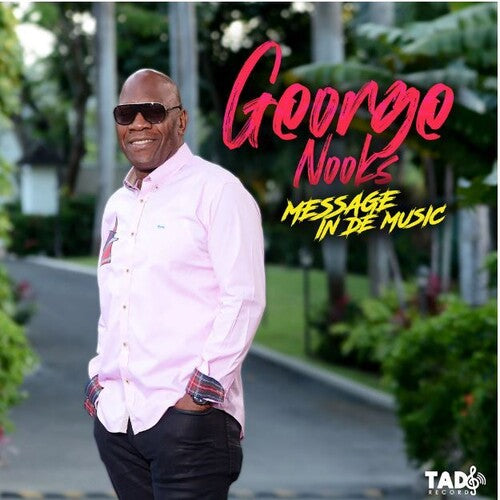 Nooks,george - Message In De Music - Music CD