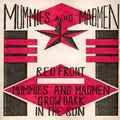 Mummies And Madmen - Glow Dark In The Sun - Music CD