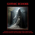 Gothic Echoes / Various - Gothic Echoes / Various - Vinyl Record