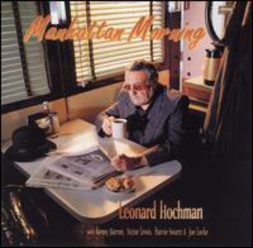 Hochman,leonard - Manhattan Morning - Music CD