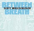 Wollschleger / Andplay - Between Breath - Music CD