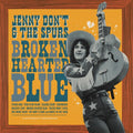 Jenny Don't & The Spurs - Broken Hearted Blue - Music CD
