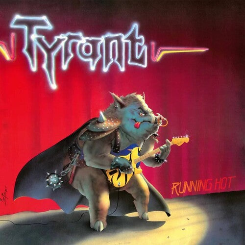 Tyrant - Running Hot - Vinyl Record