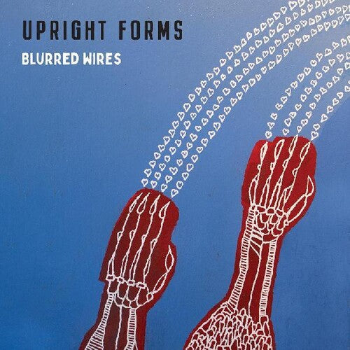 Upright Forms - Blurred Wires - Music CD