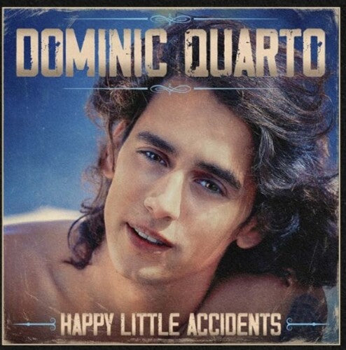 Quarto,dominic - Happy Little Accidents - Music CD