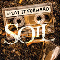 Soil - Play It Forward - Vinyl Record