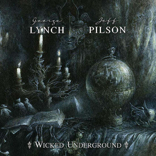 Lynch,george / Pilson,jeff - Wicked Underground - Vinyl Record