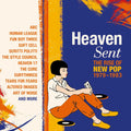 Heaven Sent: Rise Of New Pop 1979-1983 / Various - Heaven Sent: Rise Of New Pop 1979-1983 / Various - Music CD