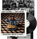 Campbell,mike & The Dirty Knobs - Vagabonds, Virgins & Misfits - Vinyl Record