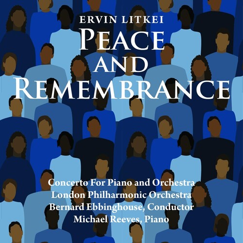 Litkei,ervin - Peace And Remembrance - Music CD