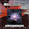 Wright,clive / Roessler,carl - Lotus On Dark Waters - Music CD